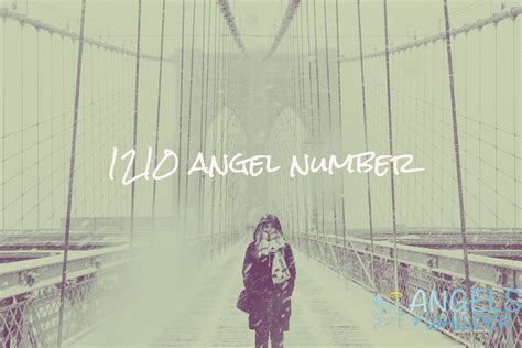 1210 Angel number Meaning, twin flame & reasons。